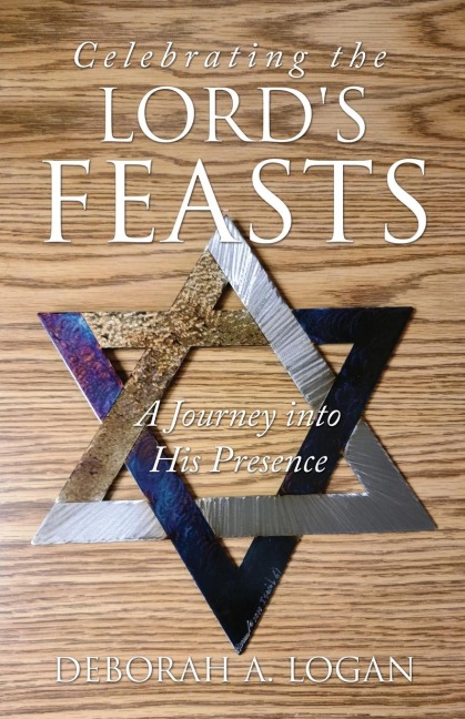 Celebrating the Lords Feasts: A Journey into His Presence