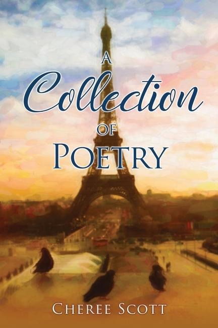 A Collection of Poetry