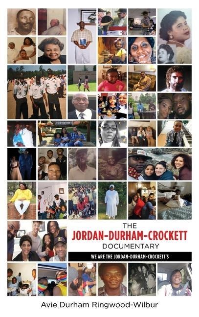 The Jordan-Durham-Crockett Documentary: We are the Jordan-Durham-Crocketts