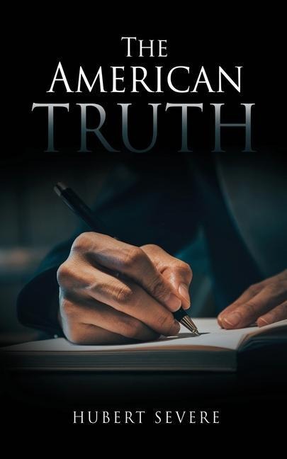 The American Truth