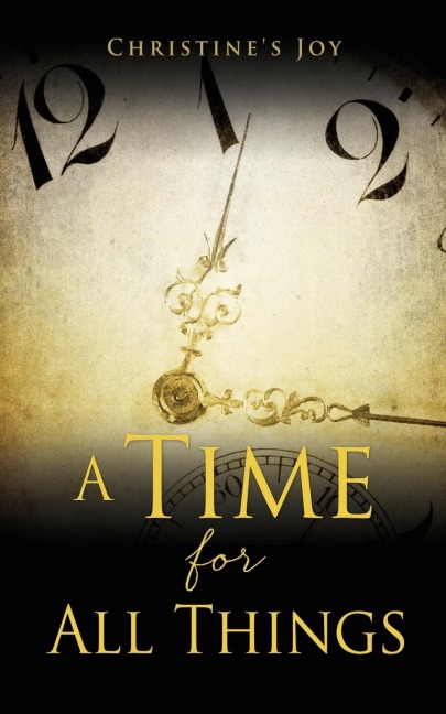 A Time for All Things