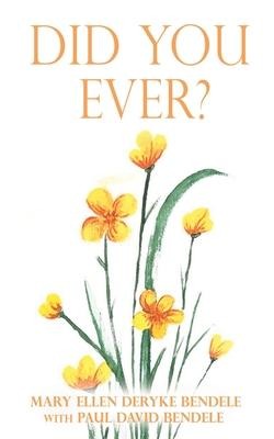 Did You Ever?