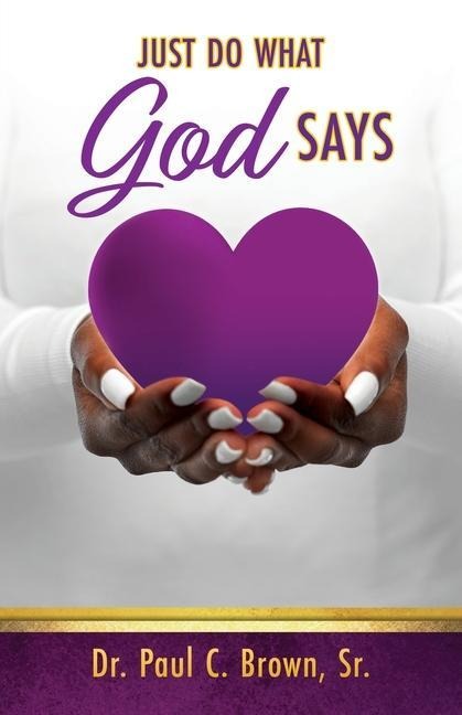 Just Do What God Says