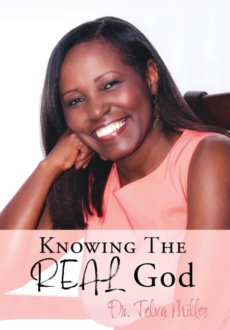 Knowing The REAL God