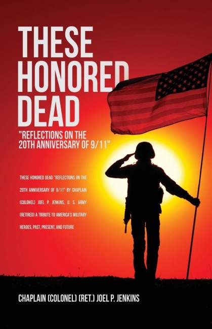 These Honored Dead: "Reflections on the 20th Anniversary of 9/11"