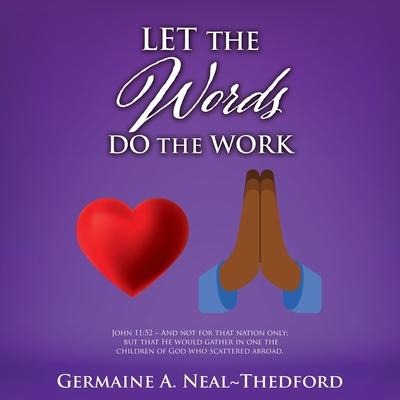 Let the Words Do the Work