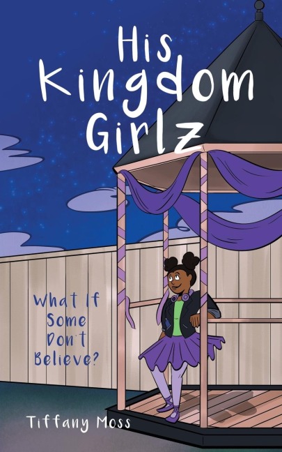 His Kingdom Girlz: What If Some Dont Believe?