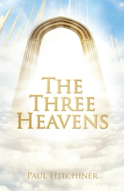 The Three Heavens