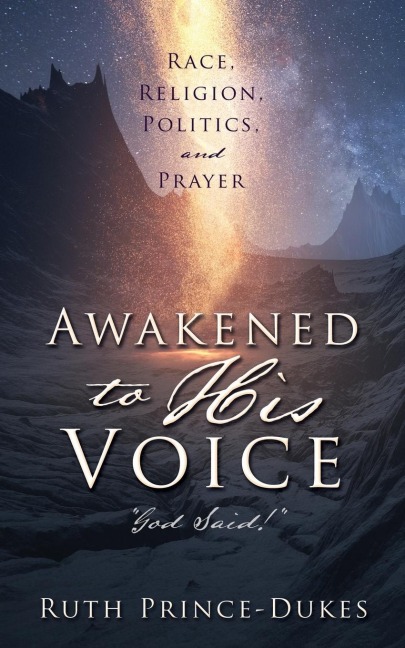 Awakened to His Voice: God Said!