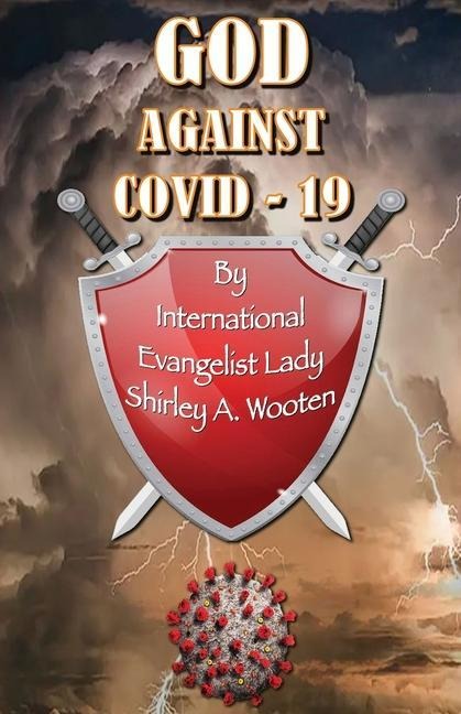 GOD Against COVID-19