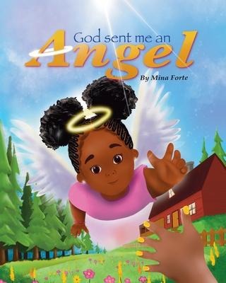 God Sent Me an Angel