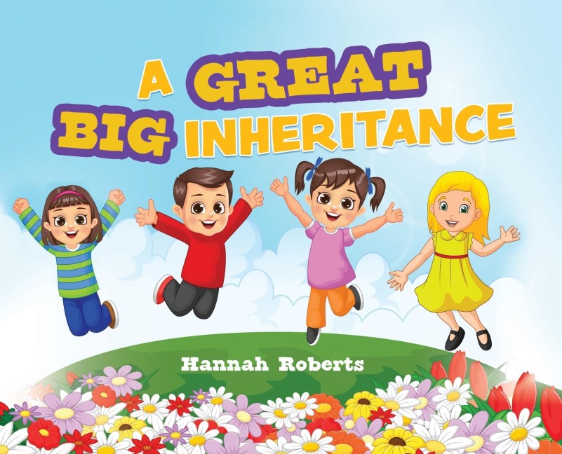 A Great Big Inheritance