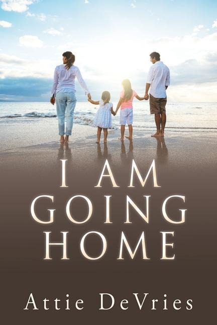 I am going home