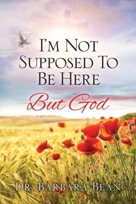 Im Not Supposed To Be Here: But God