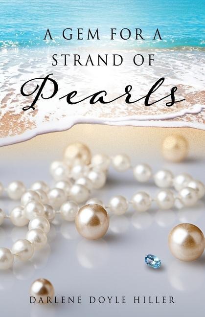 A Gem for a Strand of Pearls
