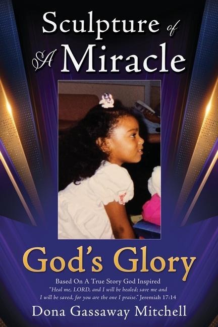 Sculpture of A Miracle: God's Glory