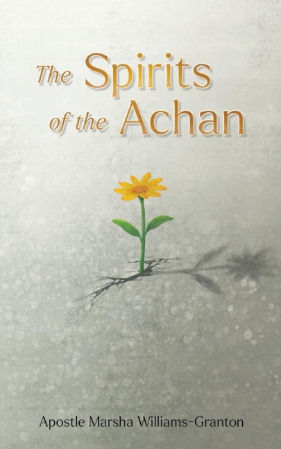 The Spirits of the Achan