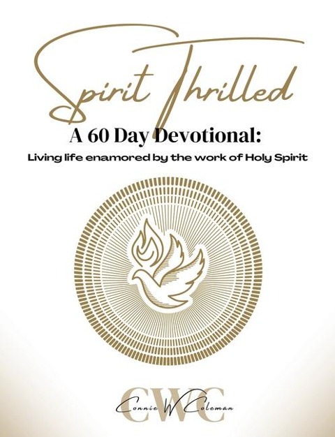 Spirit Thrilled: A 60 Day Devotional