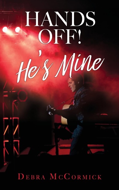 Hands Off! He's Mine