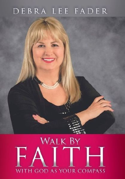 Walk By Faith: With God as Your Compass
