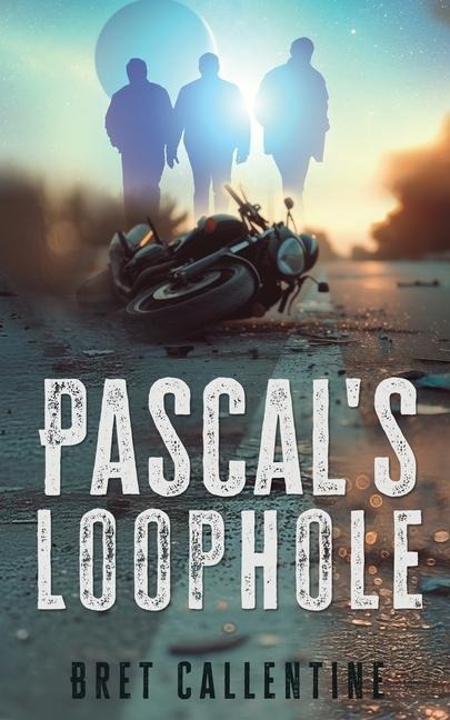 Pascals Loophole