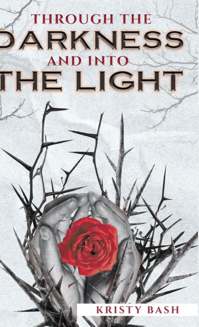 Through The Darkness And Into The Light