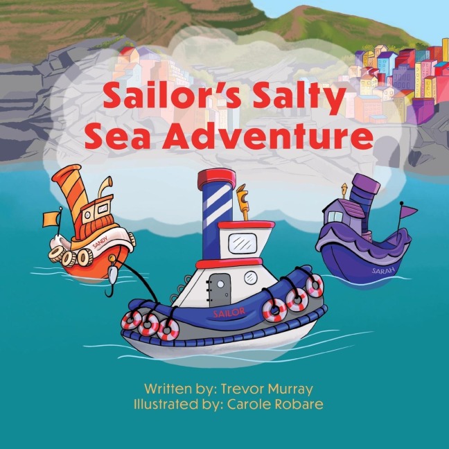Sailors Salty Sea Adventure