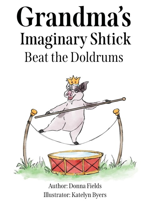 Grandmas Imaginary Shtick Beat the Doldrums
