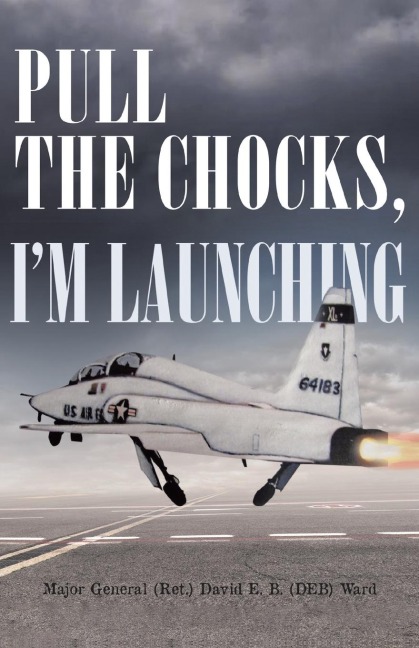 Pull the Chocks, Im Launching