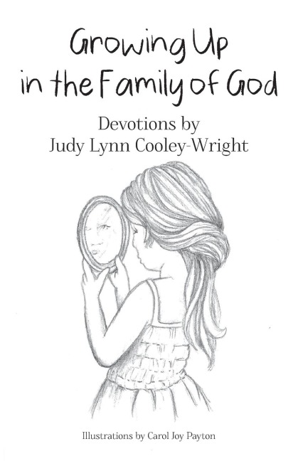 Growing Up in The Family of God