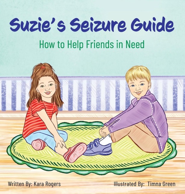 Suzies Seizure Guide: How to Help Friends in Need