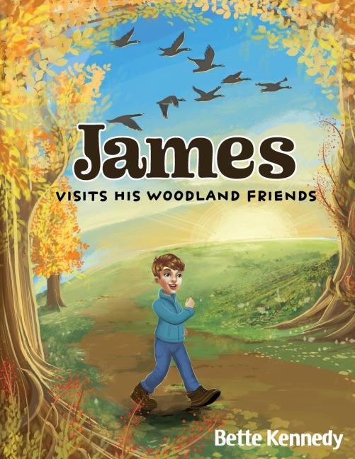 James Visits His Woodland Friends: Part 2 of a Very Special Gift
