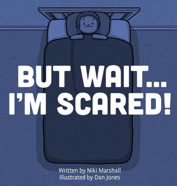 But Wait . . . Im Scared!