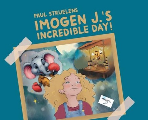 Imogen J.s Incredible Day!