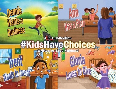#KidsHaveChoices: A Children's Book Collection Broadening Horizons