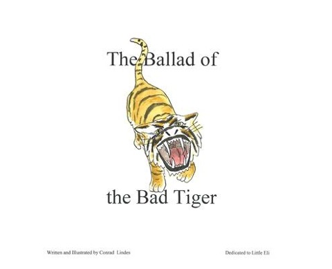 The Ballad of the Bad Tiger