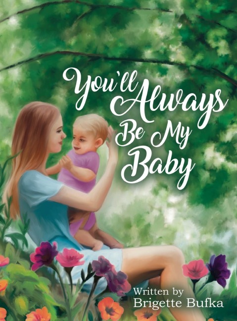 Youll Always Be My Baby