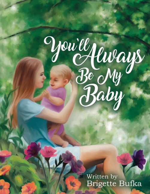 Youll Always Be My Baby