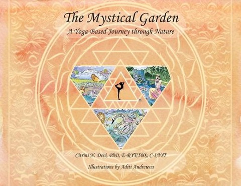 The Mystical Garden: A Yoga-Based Journey through Nature
