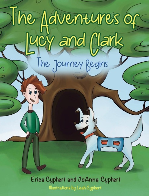 The Adventures of Lucy and Clark: The Journey Begins