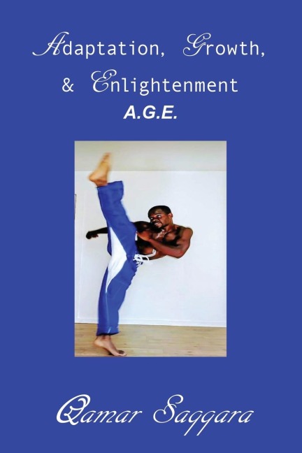 Age: Adaptation Growth Enlightenment