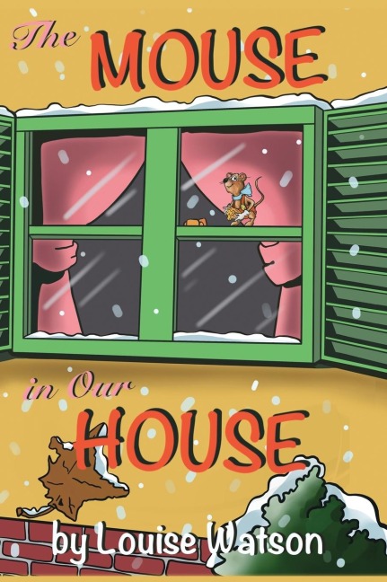 The Mouse In Our House