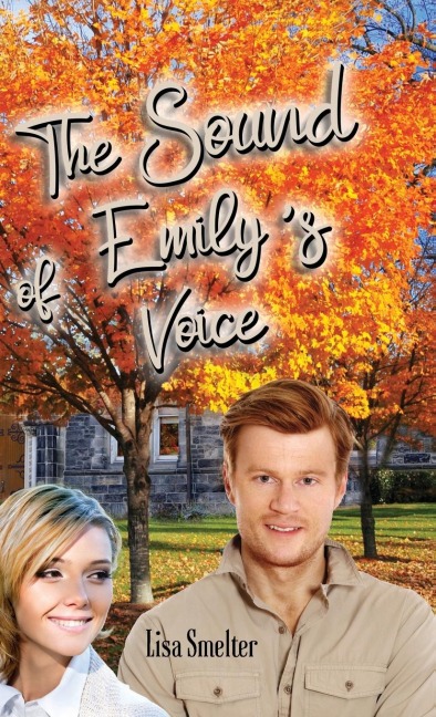 The Sound of Emilys Voice