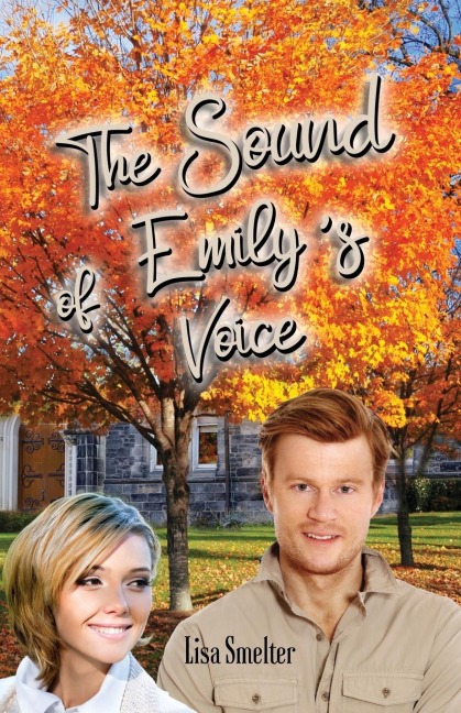 The Sound of Emilys Voice