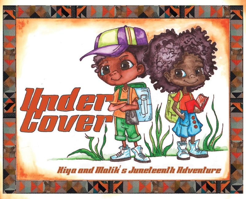 Under Cover: Kiya and Maliks Juneteenth Adventure