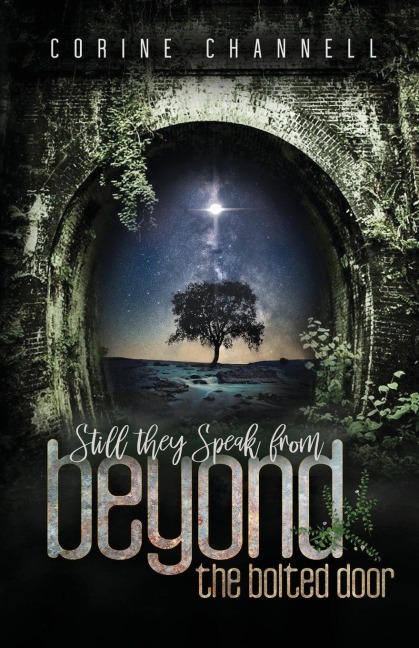 Still They Speak: From Beyond the Bolted Door