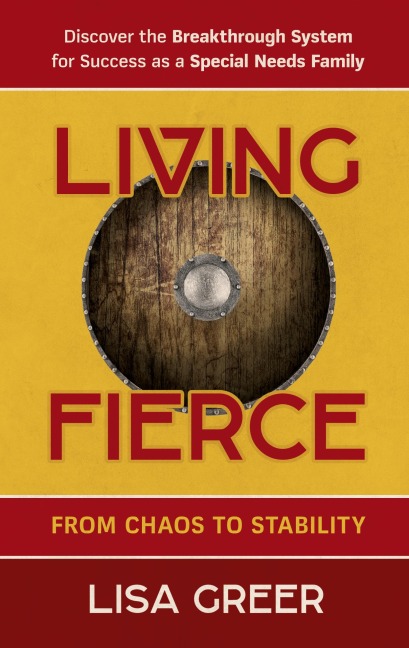 Living Fierce: From Chaos to Stability