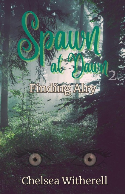 Spawn at Dawn: Finding Alry