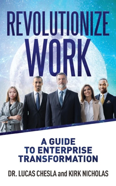 Revolutionize Work: A Guide to Enterprise Transformation