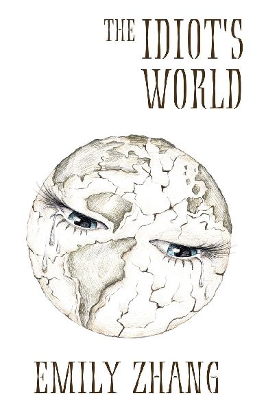 The Idiots World
